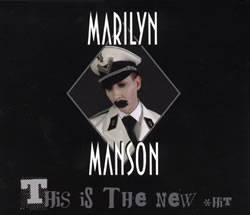 Marilyn Manson : This Is the New Shit